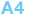 A4