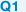 Q1