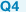 Q4