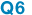 Q6