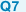 Q7